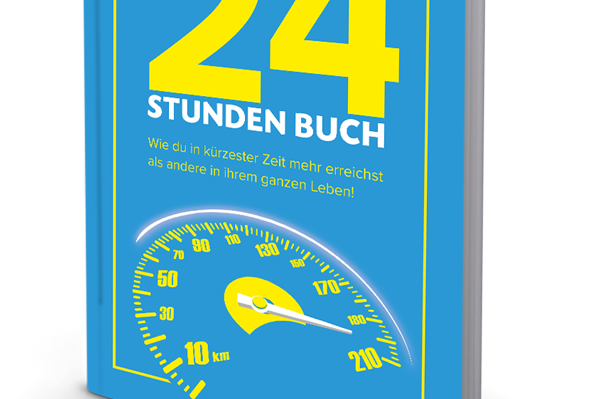 24 Stunden Buch. Wie du in kürzester Zeit mehr erreichst als andere in ihrem ganzen Leben. Gratis Buch.