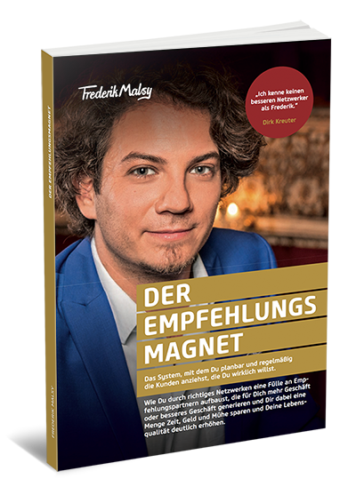 empfehlungsmagnet_kostenlos Der Empfehlungsmagnet. Gratis Buch von Frederik Malsky