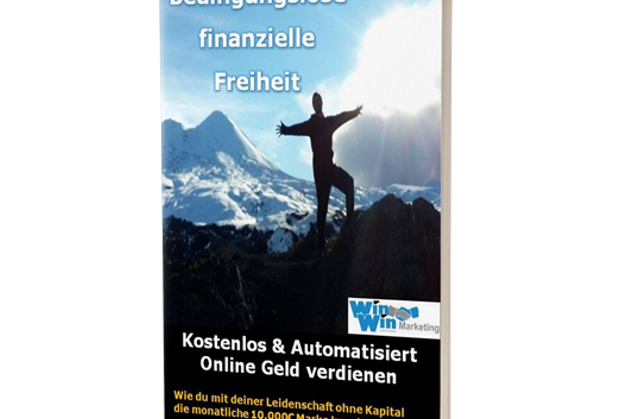 Bedingsungslose finazielle Freiheit. Kostenloses Buch