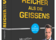 Reicher als die Geissens. Reich werden durch Immobilien. Gratis Buch